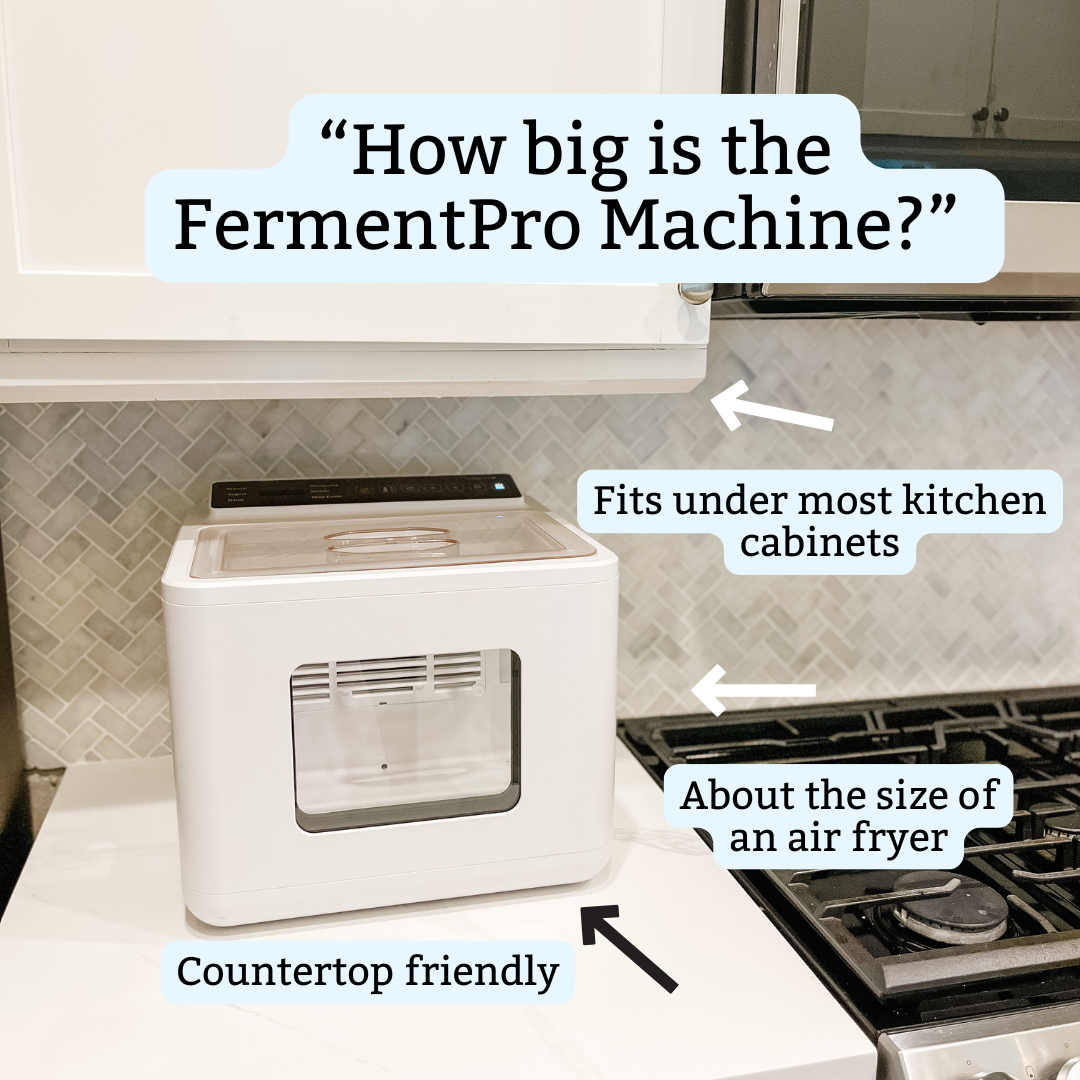 FermentPro machine on a kitchen counter with text indicating its size and features